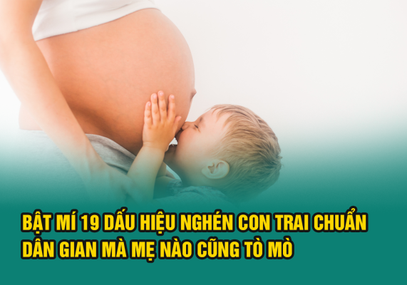 Bat-mi-19-dau-hieu-nghen-con-trai-chuan-dan-gian-ma-me-nao-cung-to-mo